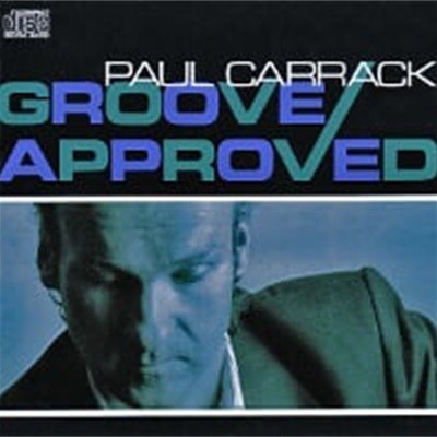 Paul Carrack / Groove Approved (수입)