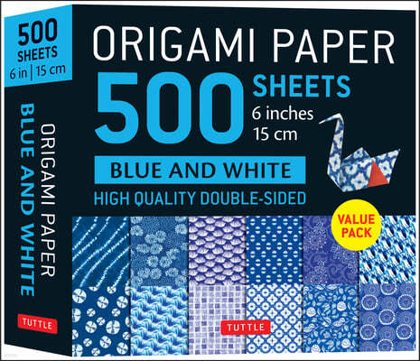 Origami Paper 500 Sheets Blue & White 6 (15 CM): Tuttle Origami Paper: Double-Sided Origami Sheets Printed with 12 Different Patterns (Instructions fo