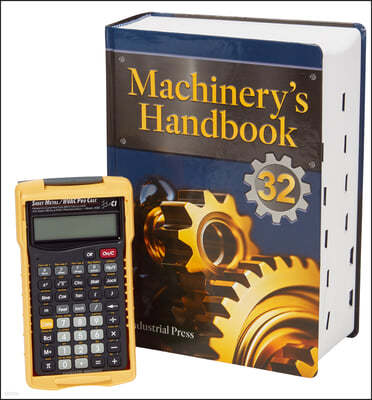 Machinery's Handbook 32nd Edition & 4090 Sheet Metal / HVAC Pro Calc Calculator (Set): Large Print [With Machinist Calc Pro 2 Calculator]