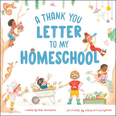 A Thank You Letter to My Homeschool