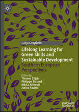 Lifelong Learning for Green Skills and Sustainable Development: Southern European Perspectives