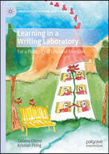 Learning in a Writing Laboratory: For a Pedagogy of Love and Freedom