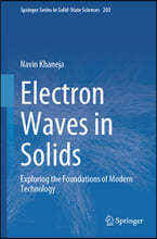 Electron Waves in Solids: Exploring the Foundations of Modern Technology