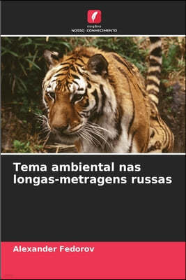 Tema ambiental nas longas-metragens russas