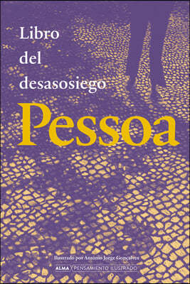 Libro del Desasosiego / Book of Unrest