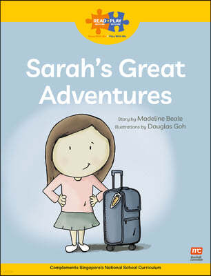 Read + Play: Sarah's Great Adventures