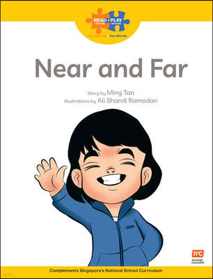 Read + Play: Near and Far