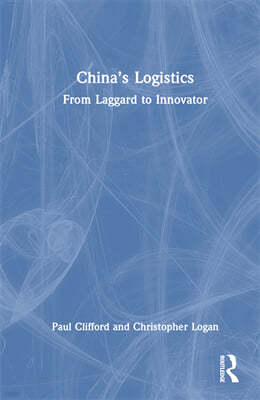 Chinas Logistics