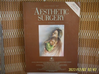 Aesthetic SURGERY JOURNAL 2007.1-2 외국판 -부록모름 없음. 사진.꼭 상세란참조