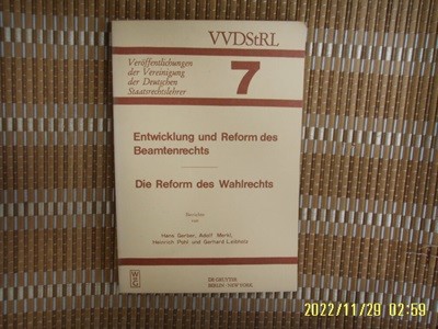 Walter de Gruyter. Berlin 외국판. 발행일 모름 / VVDStRL 7 Veroffentlichungen der Vereinigung der Deutschen ...-사진.꼭 상세란참조