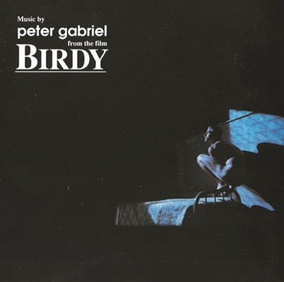 버디 (Birdy) - 피터 가브리엘 (Peter Gabriel) : OST (US발매)