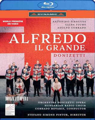 Corrado Rovaris 도니체티: 오페라 '알프레도 대왕' (Gaetano Donizetti: Alfredo Il Grande)