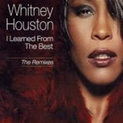 Whitney Houston / I Learned From The Best (Single)