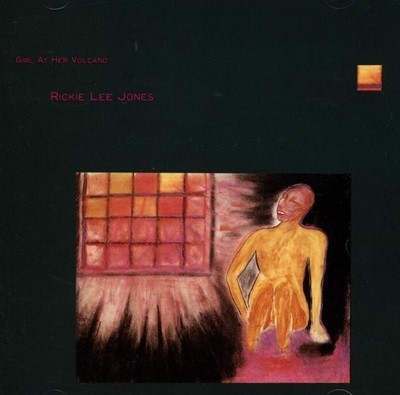 리키 리 존스 - Rickie Lee Jones - Girl At Her Volcano [일본발매]