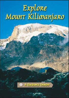 Explore Mount Kilimanjaro