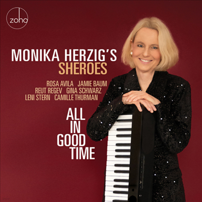 Monika Herzig's Sheroes - All In Good Time (CD)