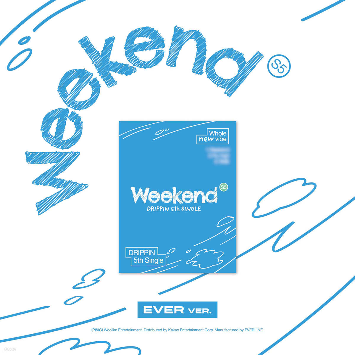 DRIPPIN (드리핀) - 싱글앨범 5집 : Weekend [EVER Ver.]