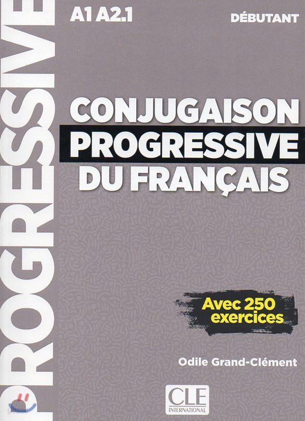 Conjugaison progressive du francais Debutant. Livre (+CD Audio)
