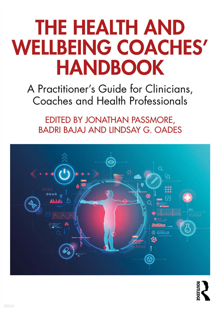 Health and Wellbeing Coaches&#39; Handbook