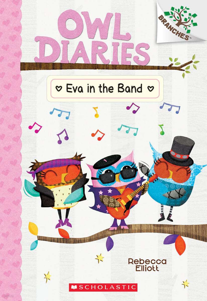 Owl Diaries #17 : Eva in the Band (A Branches Book)