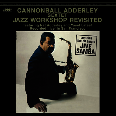 Cannonball Adderley Sextet — Jazz Workshop Revisited 앨범 커버