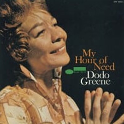 [̰] Dodo Green / My Hour Of Need (Ϻ)