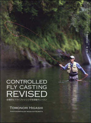 CONTROLLED FLY CASTING REVISED 