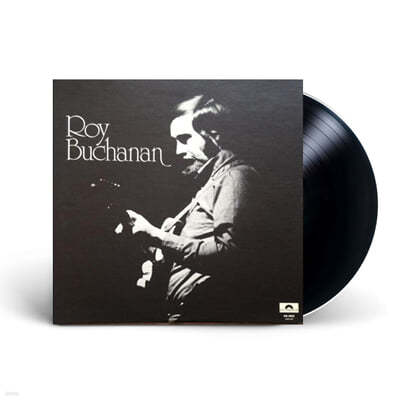 Roy Buchanan ( ĳ) - Roy Buchanan & The Snakestretchers [LP]