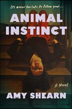 Animal Instinct