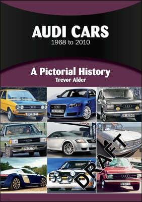 Audi: A Pictorial History