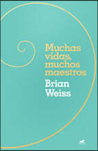 Muchas Vidas, Muchos Maestros / Many Lives, Many Masters