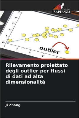Rilevamento proiettato degli outlier per flussi di dati ad alta dimensionalita