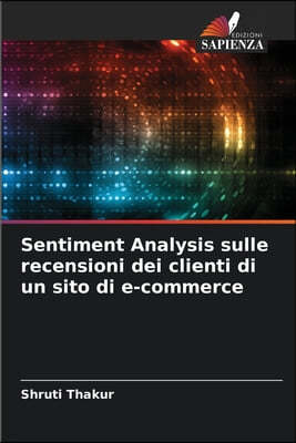 Sentiment Analysis sulle recensioni dei clienti di un sito di e-commerce