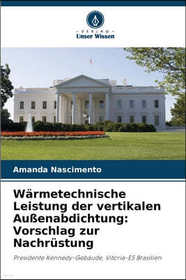 Wärmetechnische Leistung der vertikalen Außenabdichtung: Vorschlag zur Nachrüstung