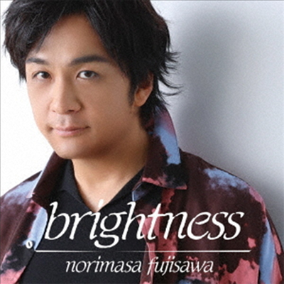 Fujisawa Norimasa ( 븮) - Brightness (CD)