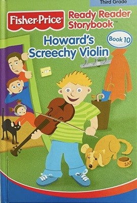 HOWARD'S SCREECHY VIOLIN (READY READER STORYBOOK, THIRD GRADE) Hardcover ? January 1, 2006