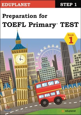 Preparation for TOEFL Primary TEST Step 1-1