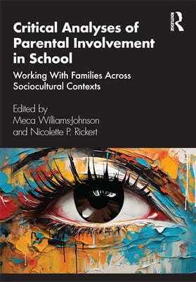 Critical Analysis of Parental Involvement in School