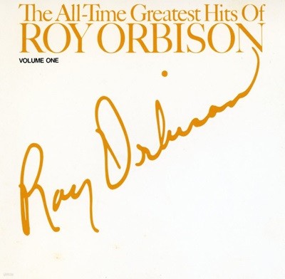 로이 오비슨 - Roy Orbison - The All-Time Greatest Hits Of Roy Orbison (Volume One) [U.S발매]