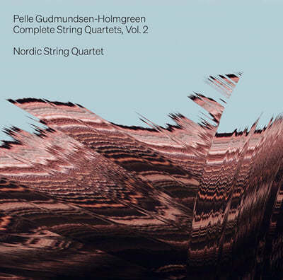 Nordic String Quartet 緹 幮-Ȧ׷: ǻ 7-10 (Gudmundsen-Holmgreen: Complete String Quartets Vol.2)