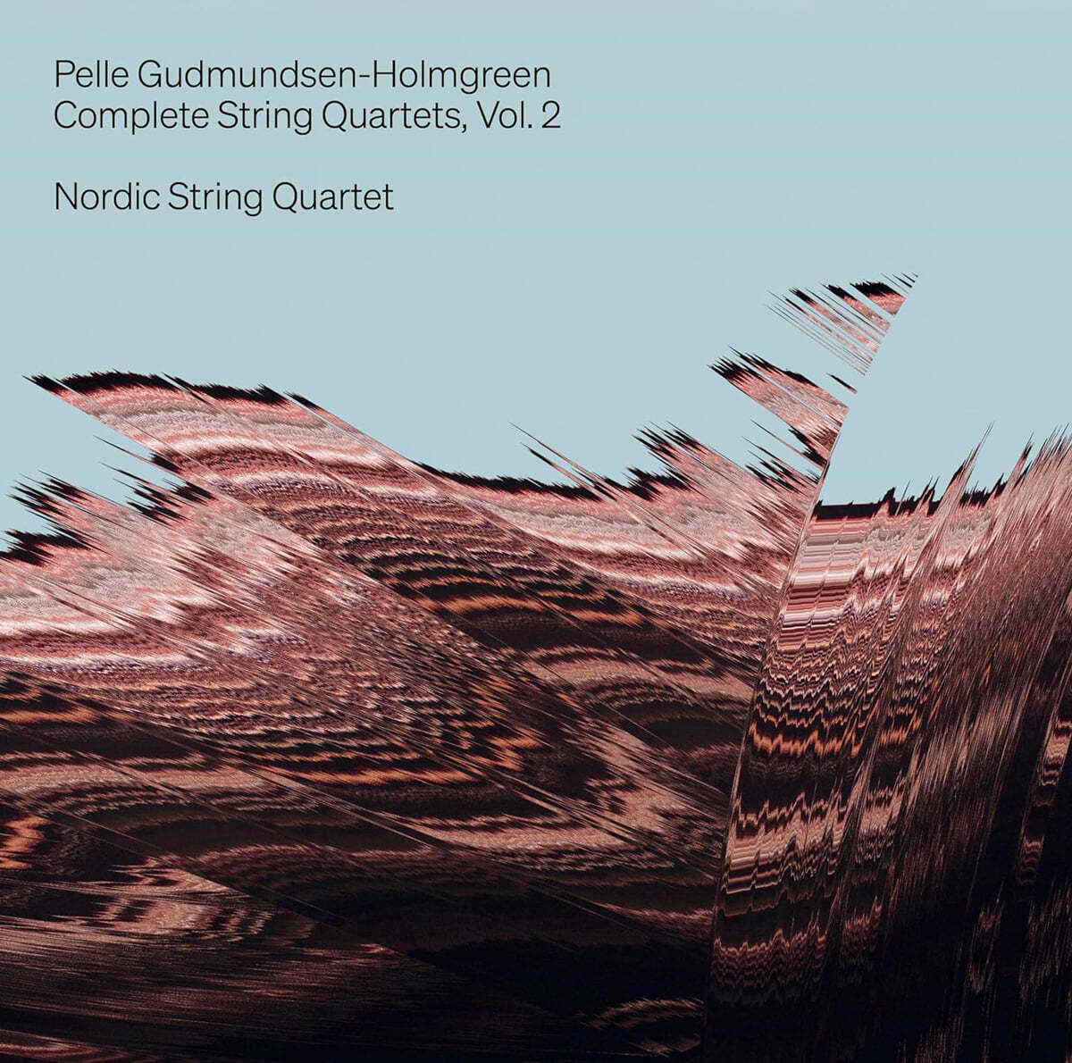 Nordic String Quartet 펠레 구드문센-홀름그렌: 현악사중주 7-10번 (Gudmundsen-Holmgreen: Complete String Quartets Vol.2)