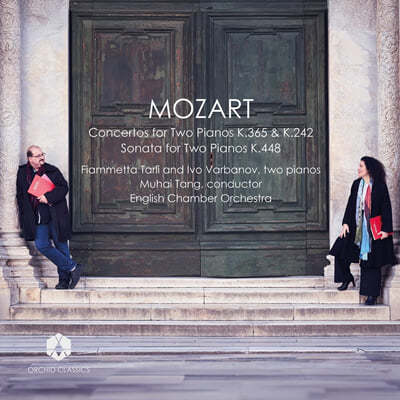 Ivo Varbanov / Fiammetta Tarli 모차르트: 두 대의 피아노를 위한 협주곡과 소나타 (Mozart: Concertos For Pianos K.365 & K.242)