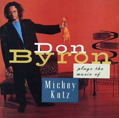 돈 바이런 - Don Byron - Plays The Music Of Mickey Katz [U.S발매]