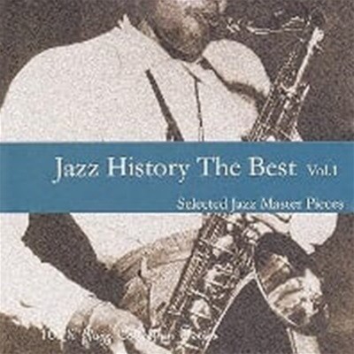 [미개봉] V.A. / Jazz History The Best Vol. 1 - Seleted Jazz Master Pieces (대만수입)