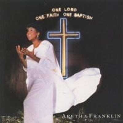 Aretha Franklin / One Lord, One Faith, One Baptism (일본수입)
