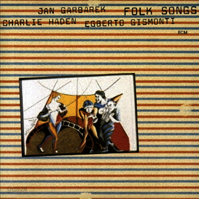 Charlie Haden / Jan Garbarek / Egberto Gismonti - Folk Songs (Ltd)(SHM-CD)(일본반)