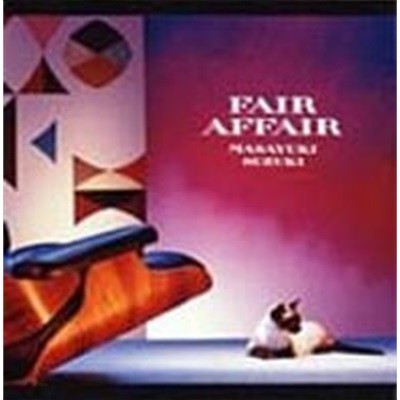Suzuki Masayuki / Fair Affair (수입)