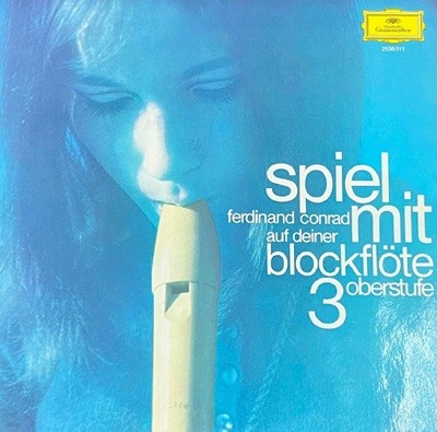 [LP] 페르디난트 콘라트 - Ferdinand Conrad - Spiel Mit Deiner Blockflote 3 Oberstufe LP [독일반]