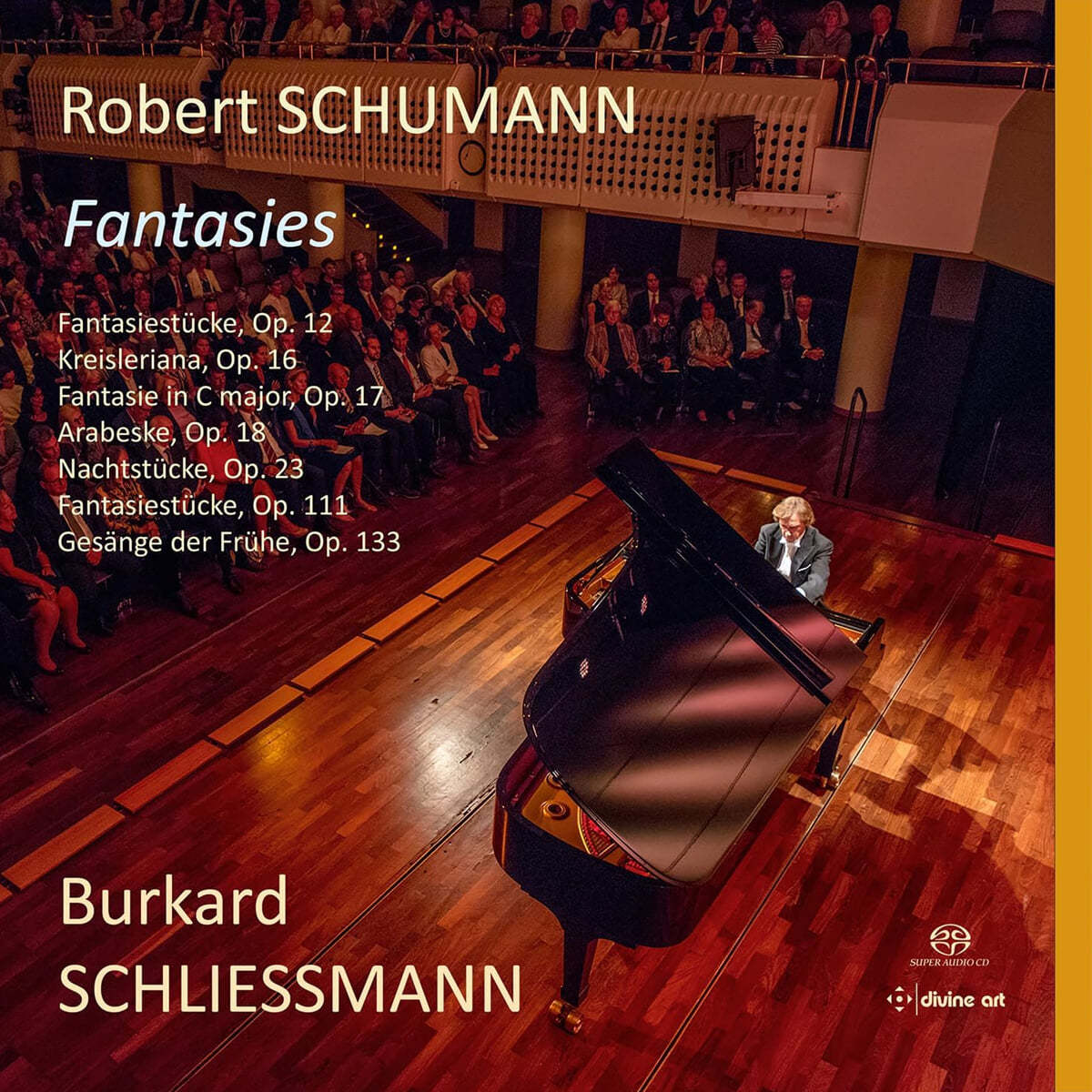 Burkard Schliessmann 슈만: 환상곡 (Schumann: Fantasies)