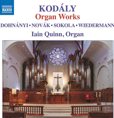 Iain Quinn ڴ / 峪 / ũ:  ǰ (Kodaly: Organ Works)